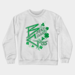 Luck O' Philly  (BG Tribute) - St. Patty's Day Bleed Green Crewneck Sweatshirt